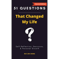 51 Questions That Changed My Life: Self-Reflection, Decisions, & Personal Growth - Hardcover