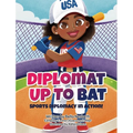 Diplomat Up to Bat - Hardcover