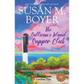 The Sullivan's Island Supper Club: A Carolina Tale - Paperback