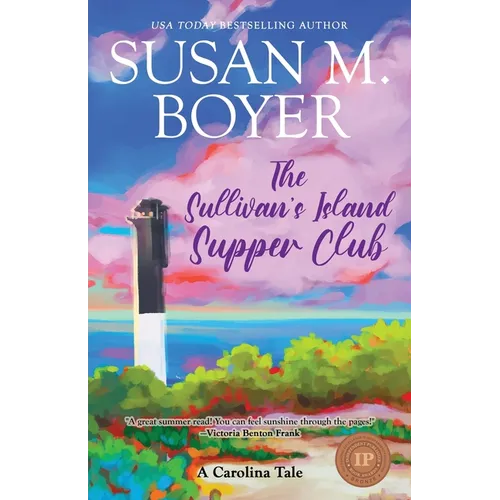 The Sullivan's Island Supper Club: A Carolina Tale - Paperback