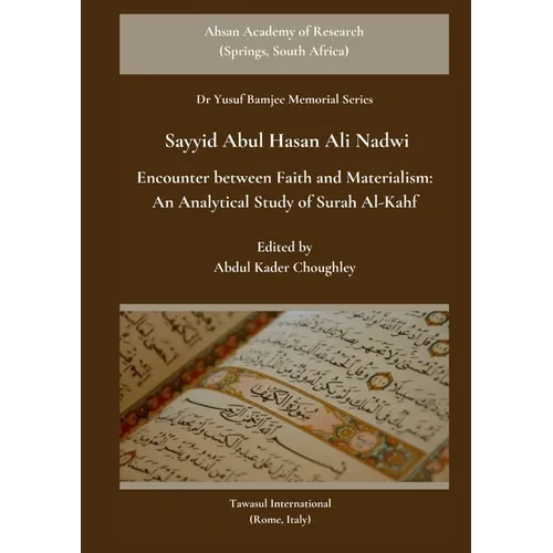 Encounter between Faith and Materialism: An Analytical Study of Surah Al-Kahf - Paperback