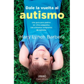 Dale La Vuelta Al Autismo - Paperback