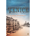 Venice: A New History - Paperback