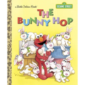 The Bunny Hop (Sesame Street) - Hardcover