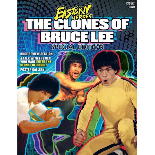 Eastern Heroes 'The Clones of Bruce Lee' Special Edition Softback Variant - Paperback