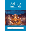Ask the Animals - Paperback