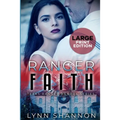 Ranger Faith: A Small-town Christian Romantic Suspense (Large Print) - Paperback