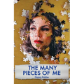 The Many Pieces of Me - Paperback