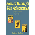 Richard Hannay's War Adventures: The 39 Steps, Greenmantle, & Mr. Standfast - Paperback