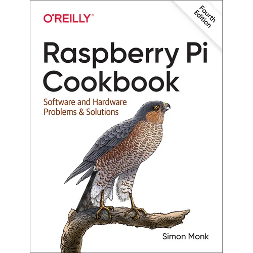 Raspberry Pi Cookbook: Software and Hardware Problems and Solutions - Paperback