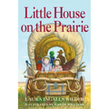Little House on the Prairie: Full Color Edition - Hardcover
