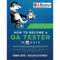 How to Become a QA Tester in 30 Days - Paperback