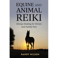 Equine and Animal Reiki - Paperback