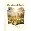 My Song of Praise - Paperback