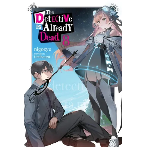 The Detective Is Already Dead, Vol. 8: Volume 8 - Paperback