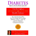 Diabetes: Fight It with the Blood Type Diet - Paperback