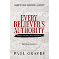 Every Believer's Authority - Paperback
