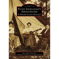 Floyd Ingraham's Springwater: A Finger Lakes Hamlet - Paperback