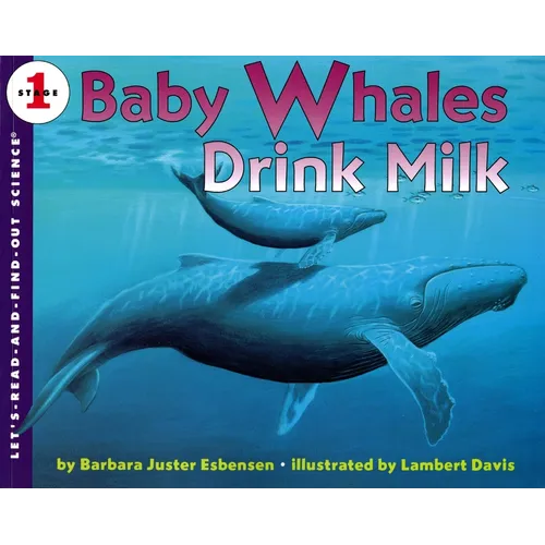 Baby Whales Drink Milk - Paperback