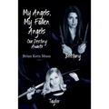 My Angels, My Fallen Angels Our Destiny Awaits - Paperback