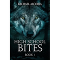 High School Bites - Paperback