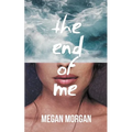 The End of Me - Paperback