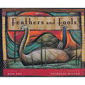 Feathers and Fools - Paperback