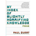 My Index of Slightly Horrifying Knowledge - Paperback
