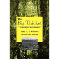 The Big Thicket: An Ecological Reevaluation - Paperback