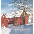 A Farmer's Alphabet - Hardcover