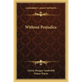 Without Prejudice - Paperback