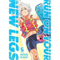 Run on Your New Legs, Vol. 5 - Paperback