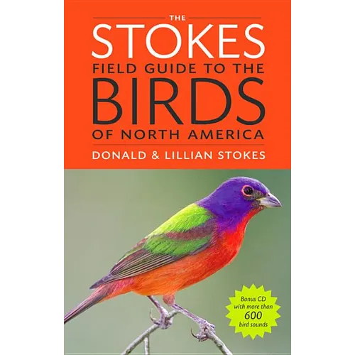 The Stokes Field Guide to the Birds of North America [With CD (Audio)] - Paperback