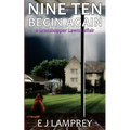 Nine Ten Begin Again: a Grasshopper Lawns affair - Paperback
