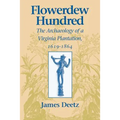 Flowerdew Hundred - Paperback