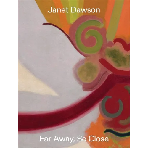 Janet Dawson: Far Away, So Close - Paperback