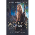 Wyvern Awakening - Paperback