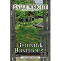 Behind the Bonehouse - Paperback