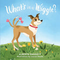 What's In a Wiggle? - Paperback