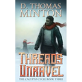 Threads Unravel - Paperback