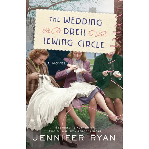 The Wedding Dress Sewing Circle - Paperback