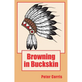 Browning in Buckskin - Paperback