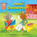 Cheese Fest!: Composing Shapes - Paperback