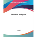Posterior Analytics - Paperback