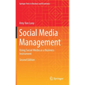 Social Media Management: Using Social Media as a Business Instrument - Hardcover
