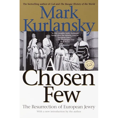 A Chosen Few: The Resurrection of European Jewry - Paperback