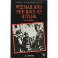 Weimar and the Rise of Hitler - Paperback
