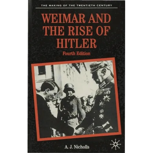 Weimar and the Rise of Hitler - Paperback