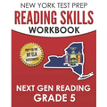 NEW YORK TEST PREP Reading Skills Workbook Next Gen Reading Grade 5: Preparation for the New York State ELA Tests - Paperback