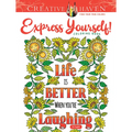 Creative Haven Express Yourself! Coloring Book - Paperback